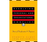 Kenneth Cloke Joan Go Resolving Personal and Organizational C (Copertina rigida)