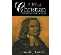 Kenneth Collins A Real Christian (Tascabile)