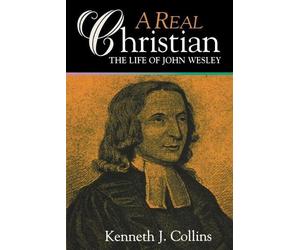 Kenneth Collins A Real Christian (Tascabile)