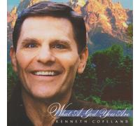 Kenneth Copeland - What a God You Are (UK Import)