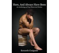 Kenneth Craigside Here, And Always Have Been (Tascabile)
