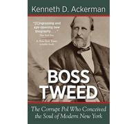 Kenneth D Ackerman Boss Tweed (Tascabile)