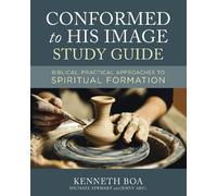 Kenneth D. Boa Jenny Abel Michael Ste Conformed to His Image Study G (Tascabile)