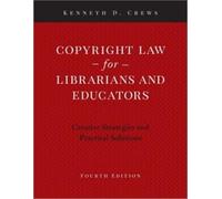 Kenneth D. Crews Copyright Law for Librarians and Educators (Tascabile)
