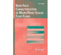 Kenneth D Kihm Near-Field Characterization of Micro/Nano-Scal (Copertina rigida)