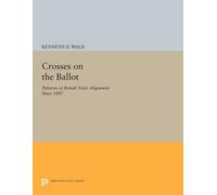 Kenneth D. Wald Crosses on the Ballot (Tascabile) Princeton Legacy Library