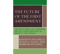 Kenneth Dautrich David A. Yalof Mark The Future of the First (Copertina rigida)