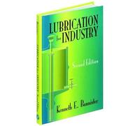 Kenneth E. Bannister Lubrication for Industry (Copertina rigida)