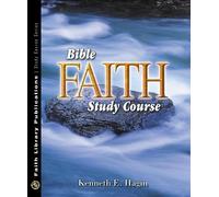 Kenneth E Hagin Bible Faith Study Course (Tascabile)