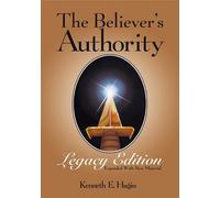Kenneth E Hagin The Believer's Authority (Tascabile)