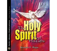 Kenneth E. Hagin The Holy Spirit and His Gifts (Tascabile)