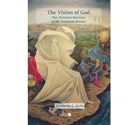 Kenneth E. Kirk The Vision of God (Tascabile)