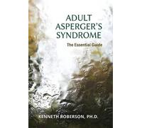 Kenneth E Roberson Adult Asperger's Syndrome (Tascabile)