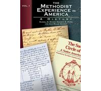 Kenneth E. Rowe Russell E. Richey Jean Mil The Methodist Experience (Tascabile)