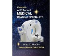 Kenneth Edlin AI-Enhanced Medical Imaging Specialist (Tascabile)