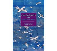 Kenneth Fearing Clark Gifford's Body (Tascabile)