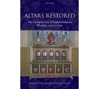 Kenneth Fincham Nicholas Tyacke Altars Restored (Copertina rigida)