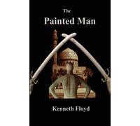 Kenneth Floyd The Painted Man (Tascabile)
