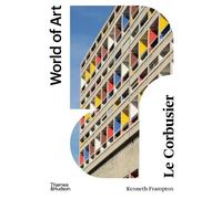 Kenneth Frampton Le Corbusier (Tascabile) World of Art