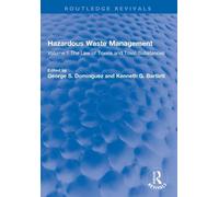Kenneth G. Bartlett Hazardous Waste Management (Tascabile) Routledge Revivals