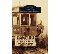 Kenneth G Johnsen Yakima Valley Transportation Company (Copertina rigida)