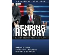 Kenneth G. Lieberthal Michael E. O'Hanlon Martin S. Bending History (Tascabile)