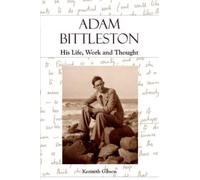 Kenneth Gibson Adam Bittleston (Tascabile)