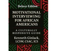Kenneth Ginlac Motivational Interviewing for African Americans: A C (Tascabile)