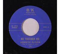 KENNETH GLOVER - he touched me / god is real