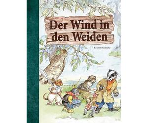 Kenneth Grahame Der Wind in den Weiden (Copertina rigida)