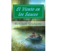 Kenneth Grahame El Viento en los Sauces (Tascabile)