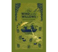 Kenneth Grahame The Wind in the Willows (Copertina rigida)