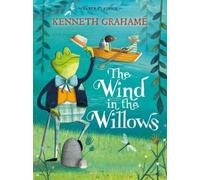 Kenneth Grahame The Wind in the Willows (Tascabile)