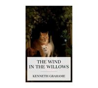 Kenneth Grahame The Wind in the Willows (Tascabile)