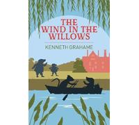 Kenneth Grahame The Wind in the Willows (Tascabile) Arcturus Classics
