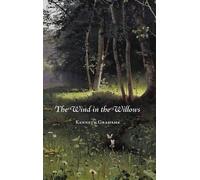 Kenneth Grahame Wind in the Willows (Copertina rigida)
