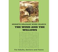 Kenneth Grahame Word Search - Vocabulary from THE WIND AND THE WILLOWS: A True Literary Giant. Find the words that created and icon. | 8.5 x 11 inches ... | Easy to Read for Adults, Seniors and Teens