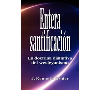 Kenneth Grider Entera santificacion (Tascabile)