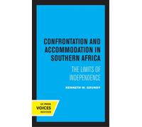 Kenneth Grundy Confrontation and Accommodation in Southern Africa (Tascabile)