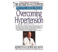 Kenneth H. Cooper Overcoming Hypertension (Tascabile)