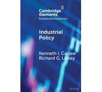 Kenneth I. Carlaw Richard G. Lipsey Industrial Policy (Tascabile)