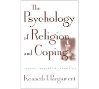 Kenneth I. Pargament The Psychology of Religion and Coping (Tascabile)
