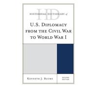 Kenneth J. Blum Historical Dictionary of U.S. Diplomacy from (Copertina rigida)