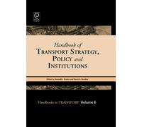 Kenneth J. Butt Handbook of Transport Strategy, Policy and In (Copertina rigida)