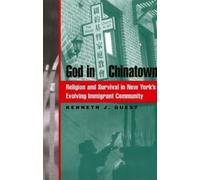 Kenneth J. Guest God in Chinatown (Copertina rigida)