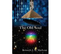 Kenneth J MacLean The Old Soul (Tascabile)