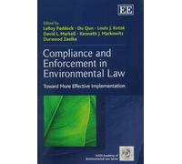 Kenneth J. Markowitz Compliance and Enforcement in Environmental Law (Tascabile)