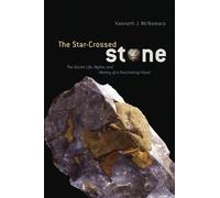 Kenneth J. McNamara The Star-Crossed Stone (Copertina rigida)