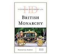 Kenneth J. Panto Historical Dictionary of the British Monarch (Copertina rigida)