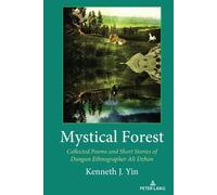 Kenneth J. Yin Mystical Forest (Copertina rigida)